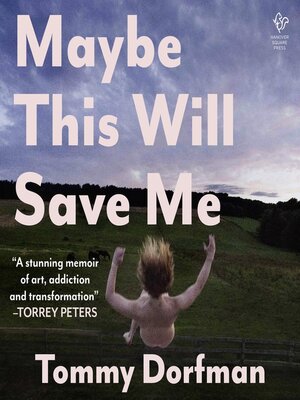 Maybe This Will Save Me - Audiobook